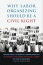 A Civil Right to Organize